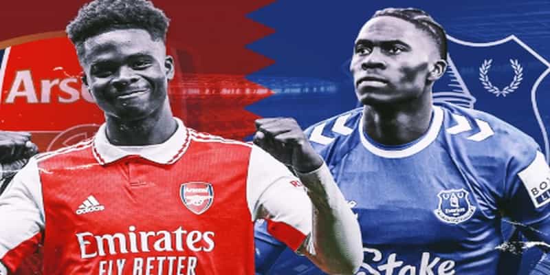 Arsenal vs Everton đều đang được trạng thái tốt nhất của mình